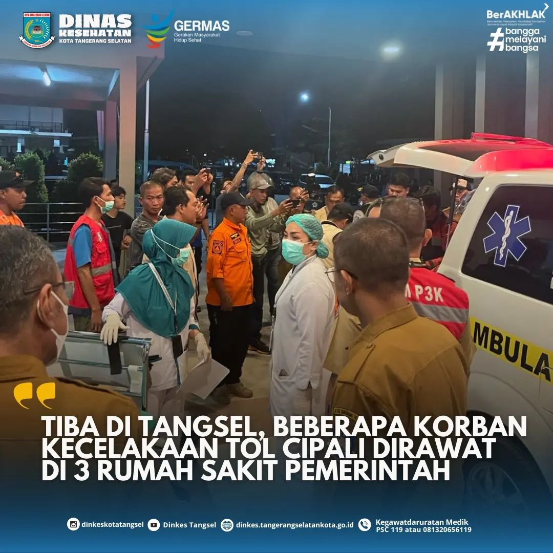 Tiba di Tangsel, Beberapa Korban Kecelakaan Tol Cipali Dirawat di 3 Rumah Sakit Pemerintah