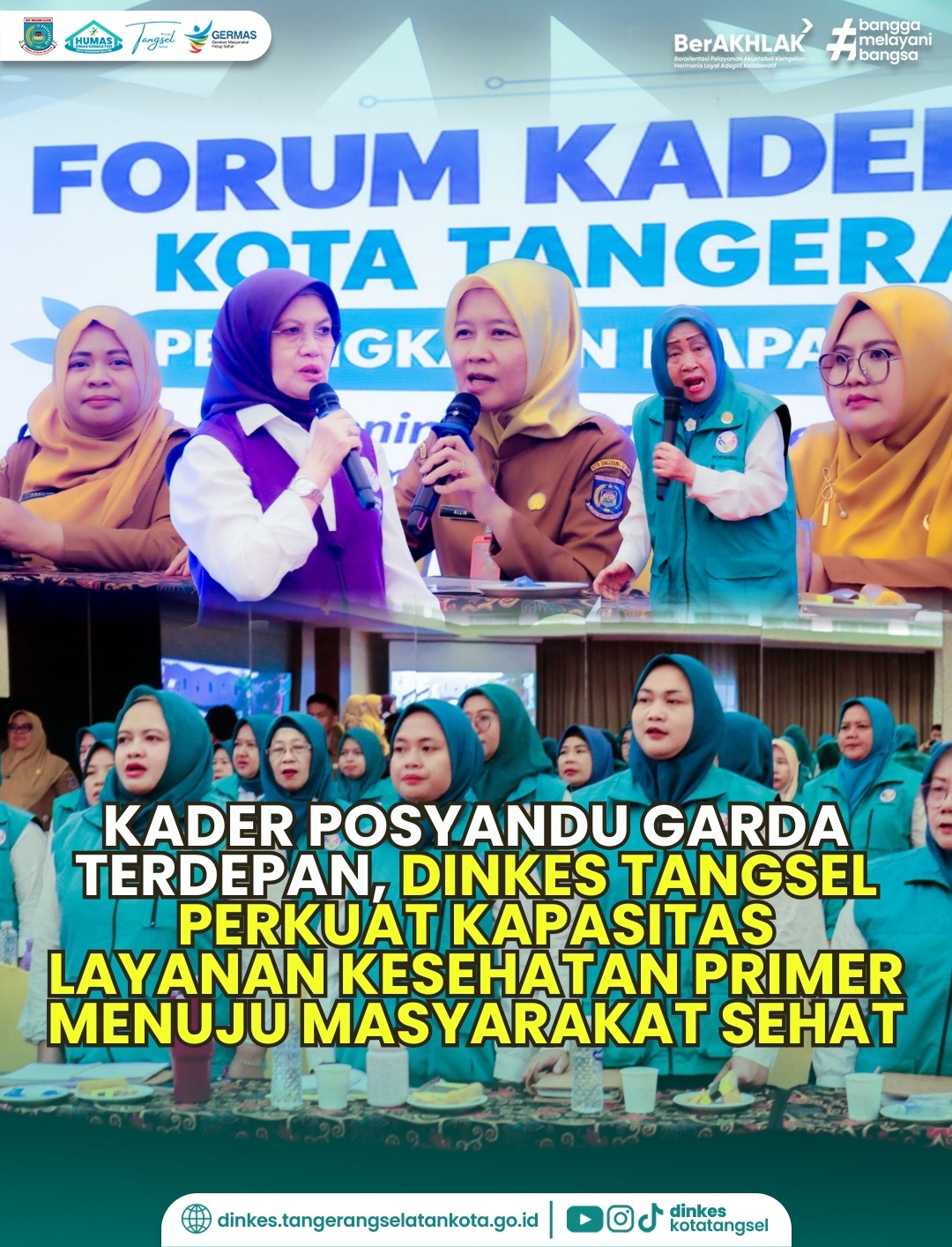 KADER POSYANDU GARDA TERDEPAN, DINKES TANGSEL PERKUAT KAPASITAS LAYANAN KESEHATAN PRIMER MENUJU MASYARAKAT SEHAT