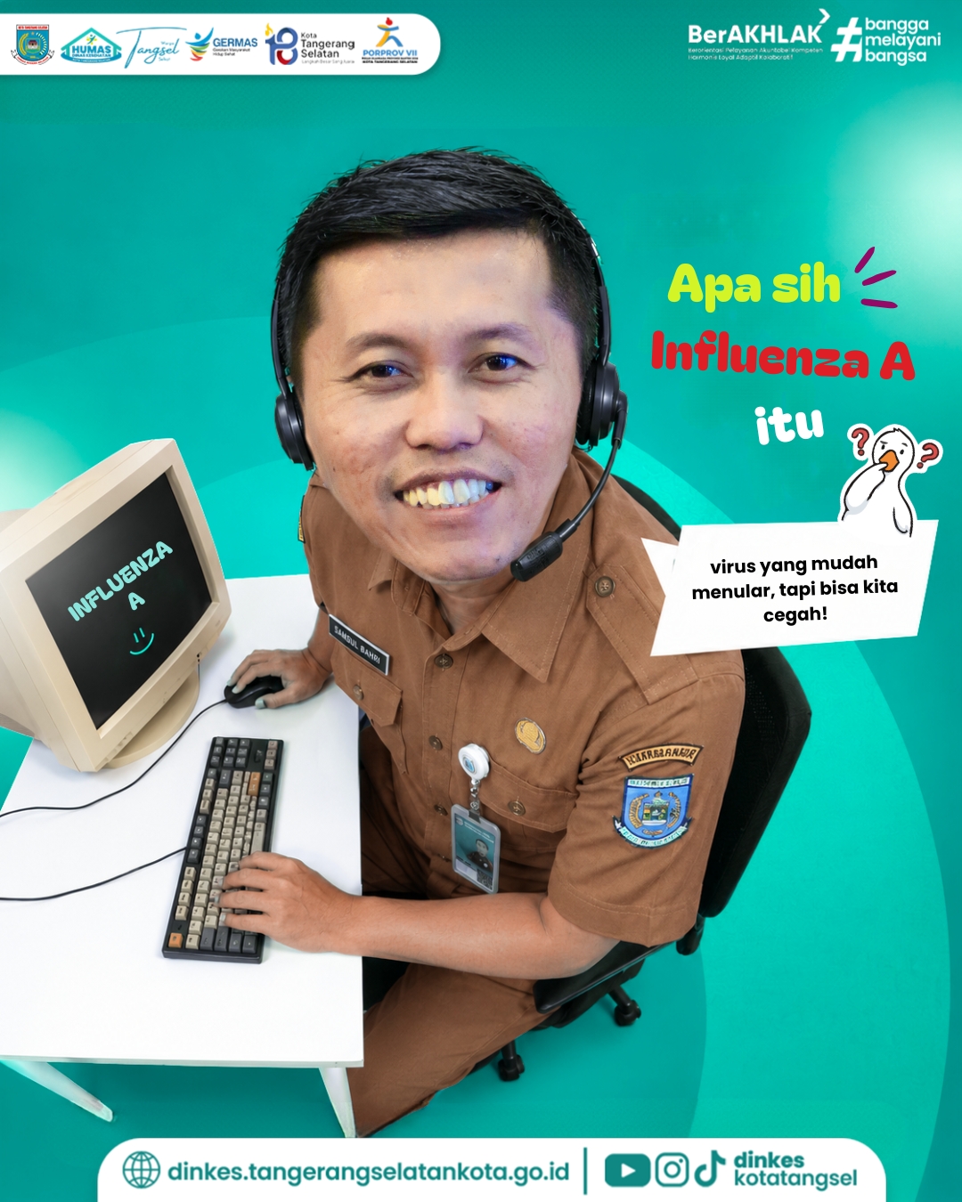 KENALI INFLUENZA A, LINDUNGI DIRI DAN KELUARGA!