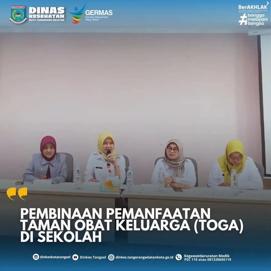Pembinaan Pemanfaatan Taman Obat Keluarga (TOGA) di Sekolah