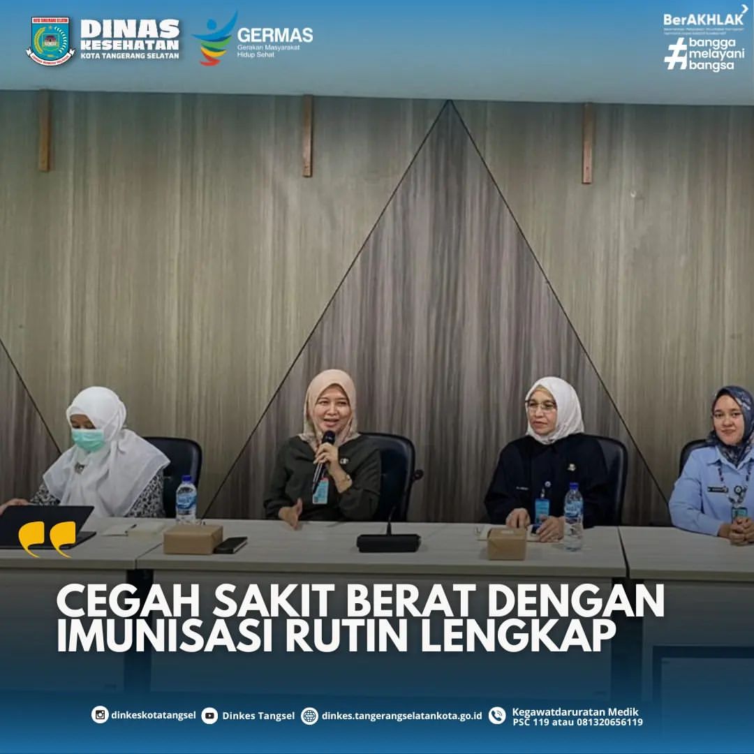Cegah Sakit Berat dengan imunisasi rutin lengkap