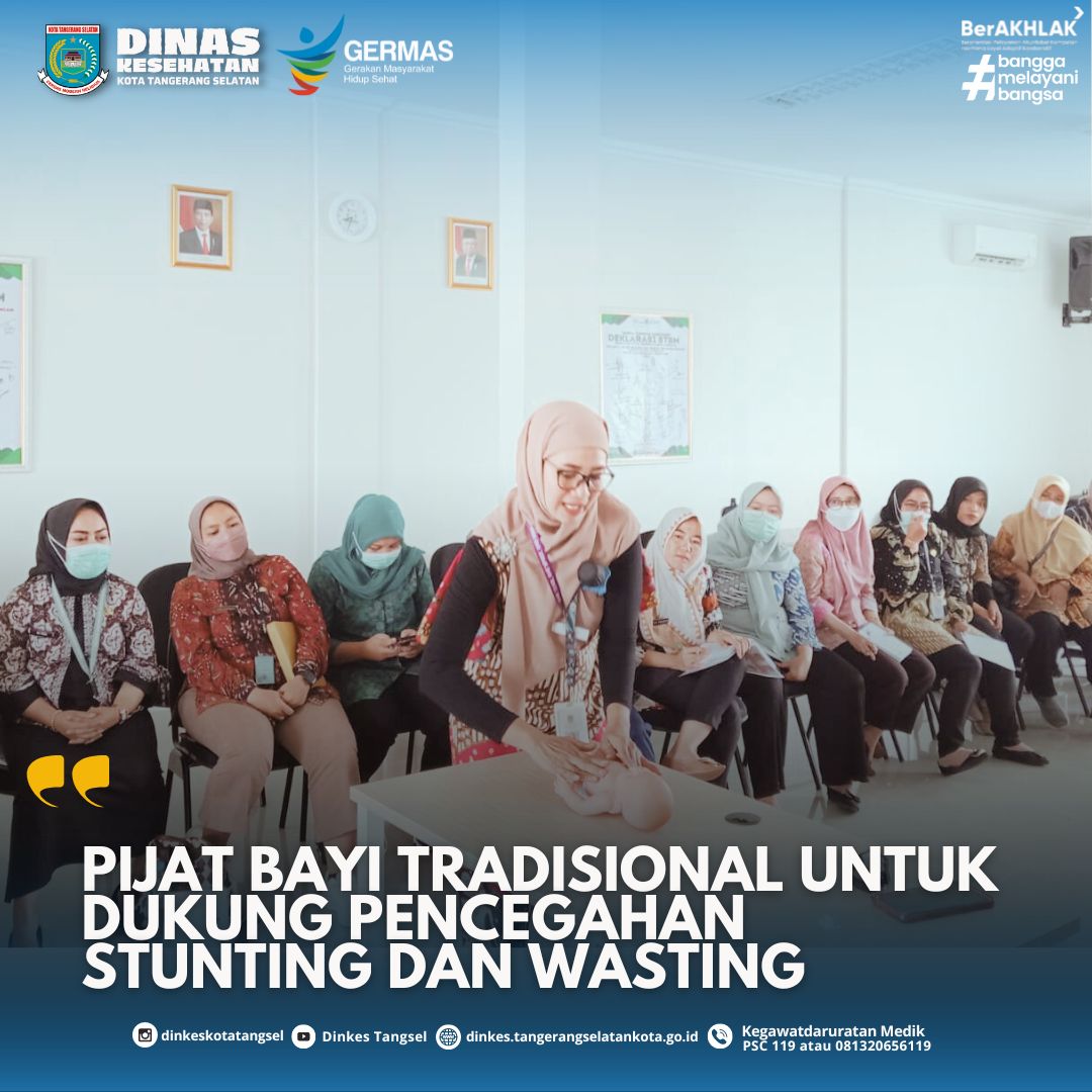 PIJAT BAYI TRADISIONAL UNTUK DUKUNG PENCEGAHAN STUNTING DAN WASTING