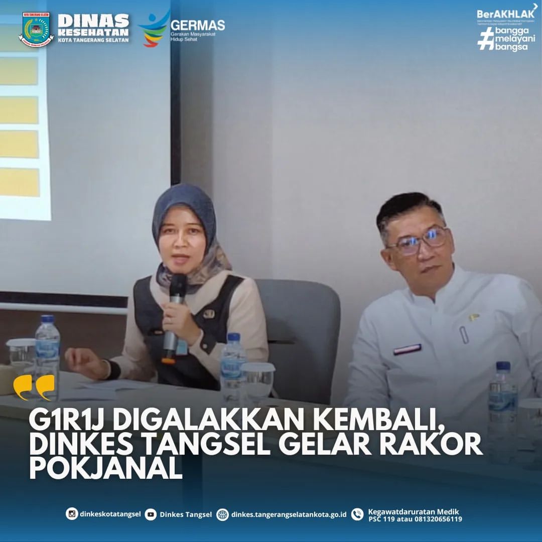 G1R1J DiGALAKKAN KEMBALI, DINKES TANGSEL GELAR RAKOR POKJANAL