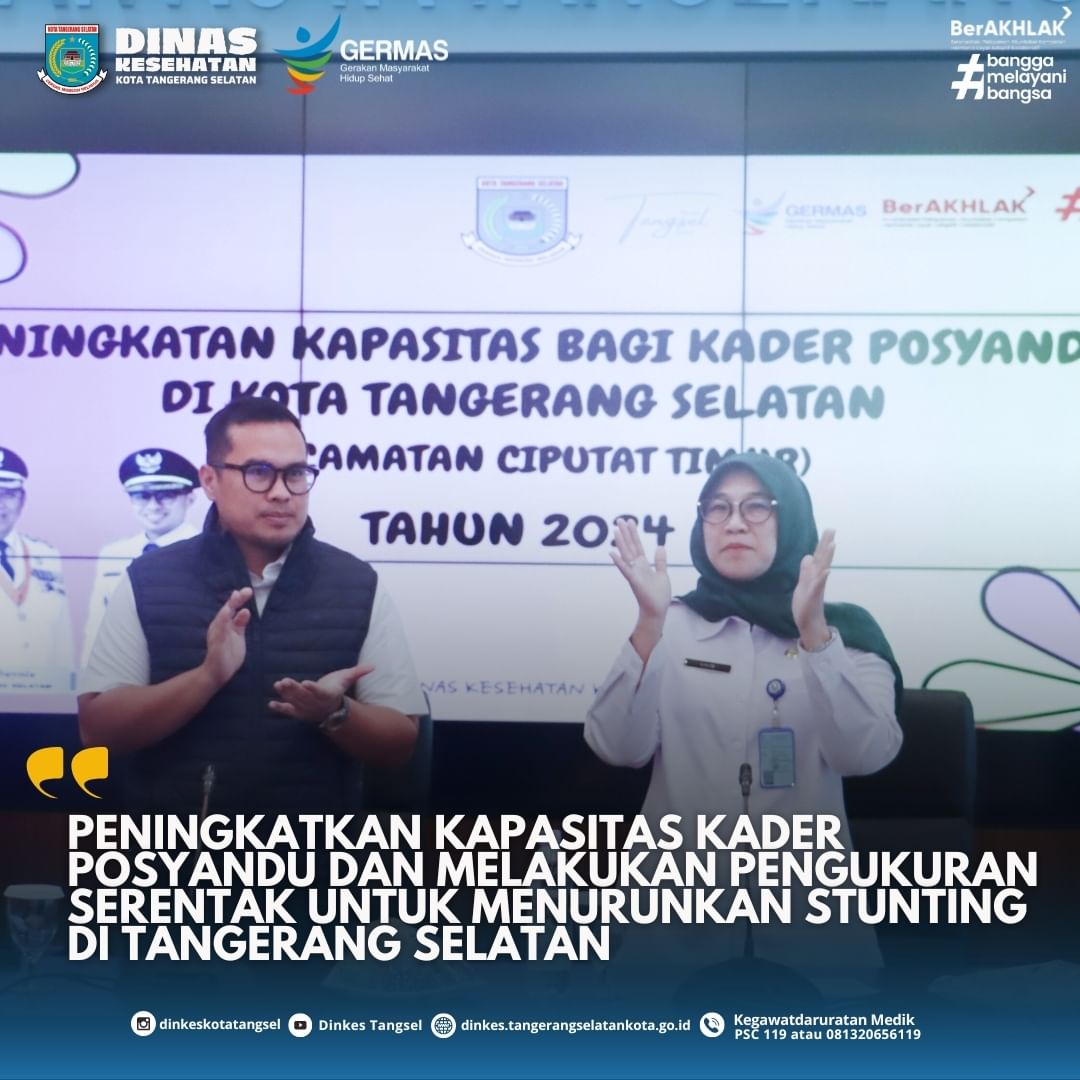 PENINGKATKAN KAPASITAS KADER POSYANDU DAN MELAKUKAN PENGUKURAN SERENTAK UNTUK MENURUNKAN STUNTING DI TANGERANG SELATAN