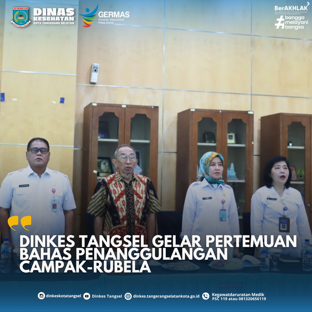 TANGERANG SELATAN SEBAGAI KOTA TERPILIH FIELD PROJECT ELIMINASI CAMPAK NASIONAL