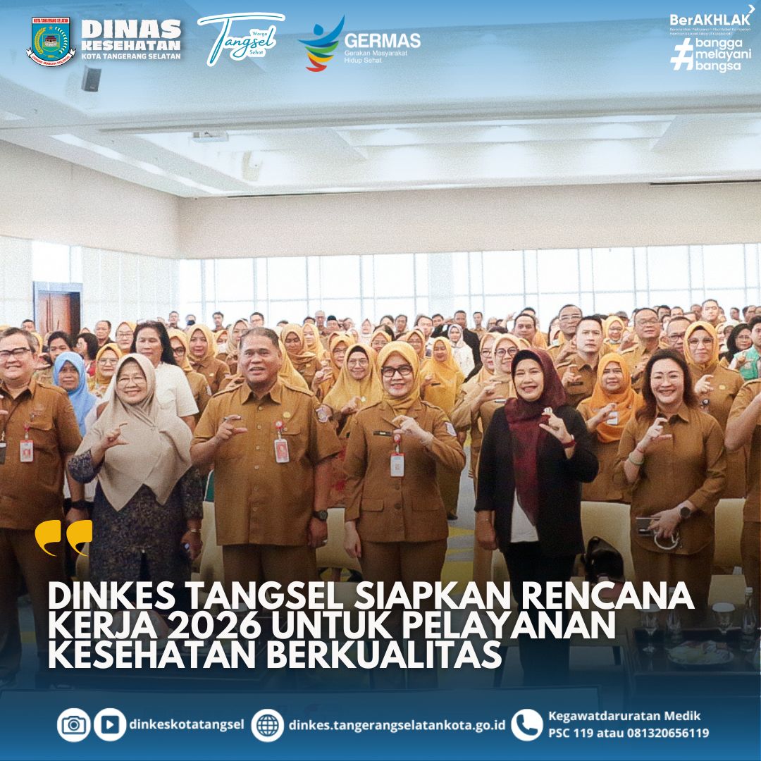 Dinkes Tangsel Siapkan Rencana Kerja 2026 untuk Pelayanan Kesehatan Berkualitas