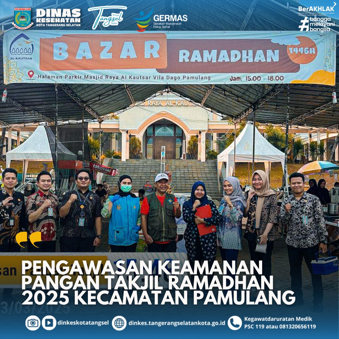 Pengawasan Keamanan Pangan Takjil Ramadhan 2025 Kecamatan Pamulang