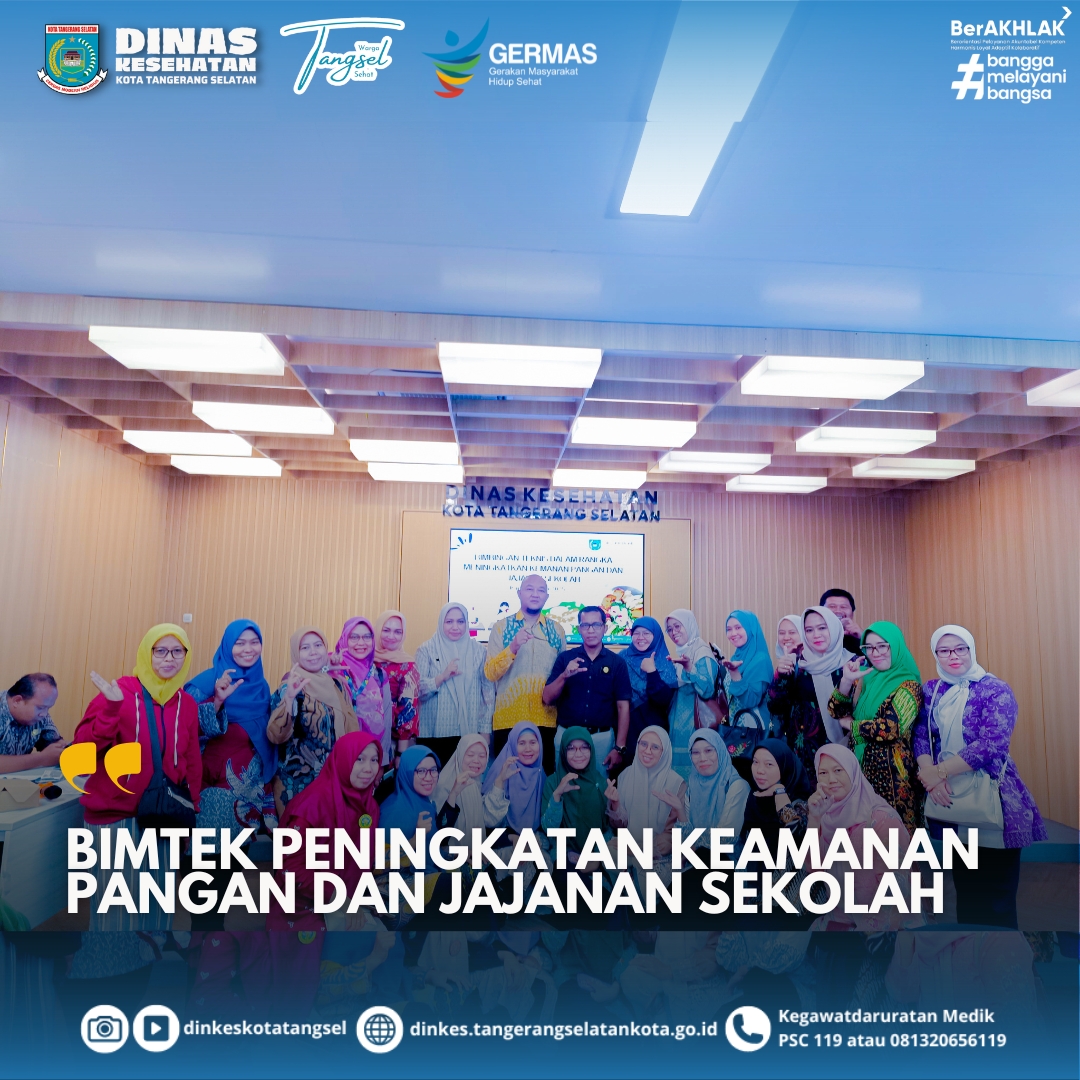 Bimtek Peningkatan Keamanan Pangan dan Jajanan Sekolah