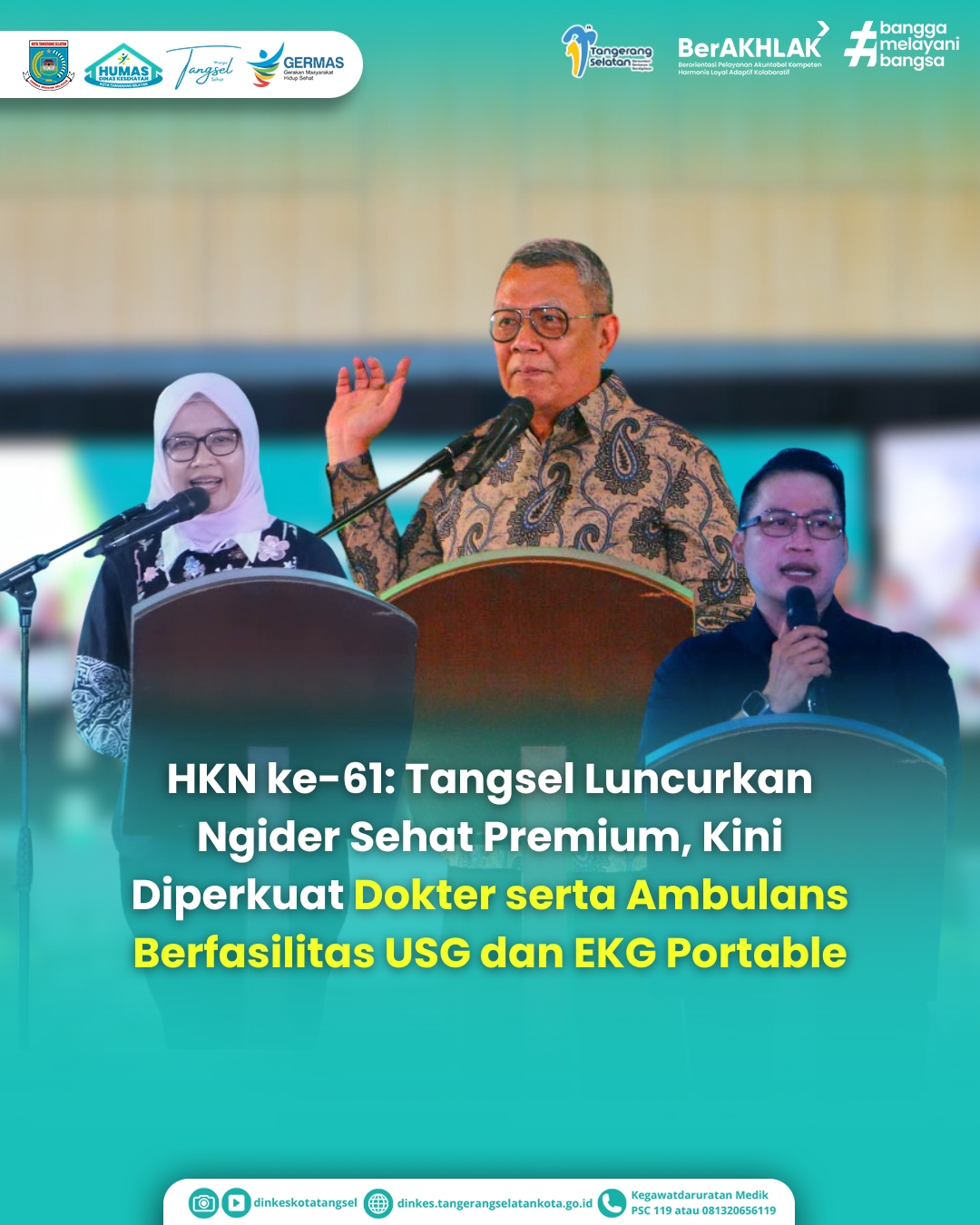 HKN ke-61: Tangsel Luncurkan Ngider Sehat Premium, Kini Diperkuat Dokter serta Ambulans Berfasilitas USG dan EKG Portable