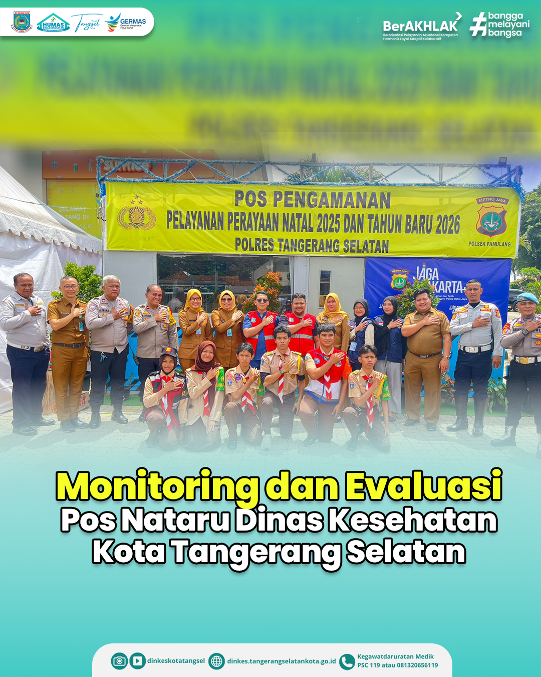 Monev Nataru di 6 posko pelayanan kesehatan Tangsel