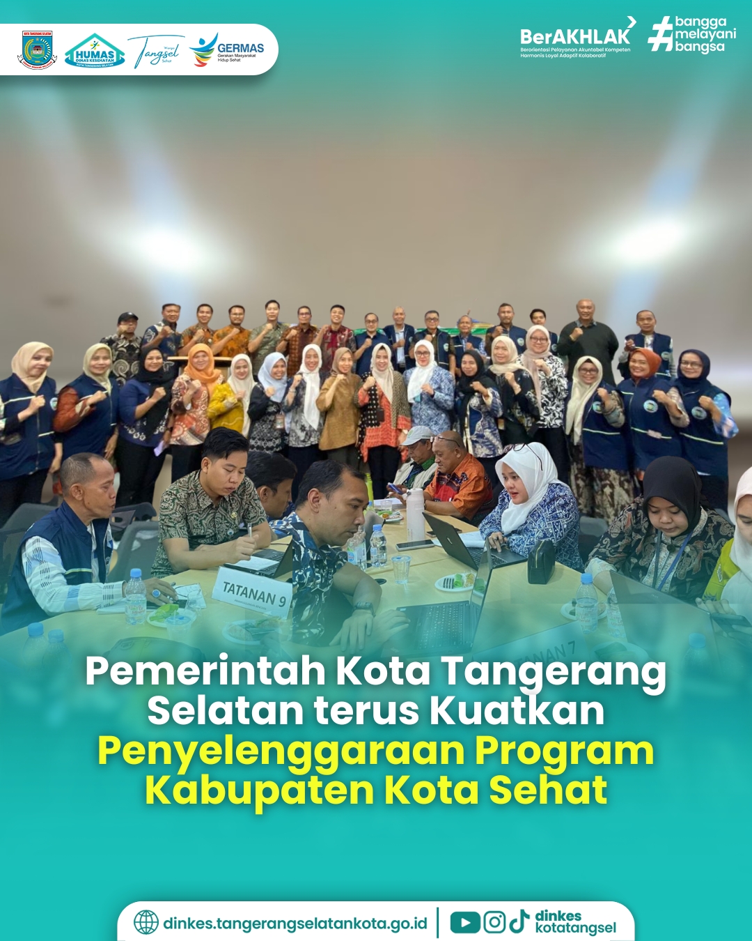 Pemerintah Kota Tangerang Selatan terus Kuatkan Penyelenggaraan Program Kabupaten Kota Sehat