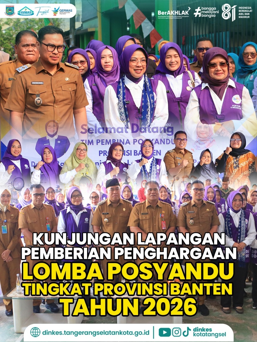 Kunjungan Lapangan Pemberian Penghargaan dan Lomba Posyandu Tingkat Provinsi Banten Tahun 2026